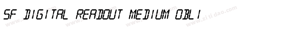 SF Digital Readout Medium Oblique字体转换